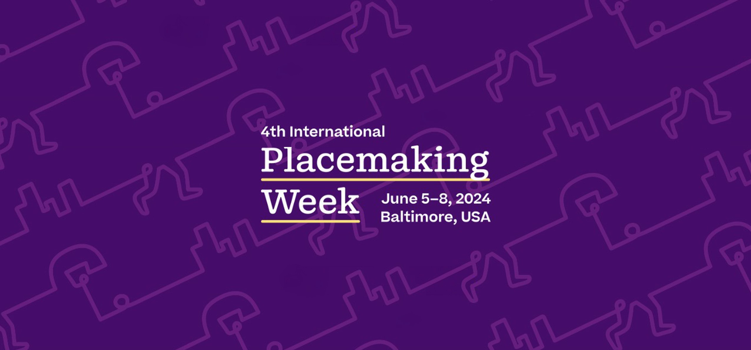 4th International Placemaking Week